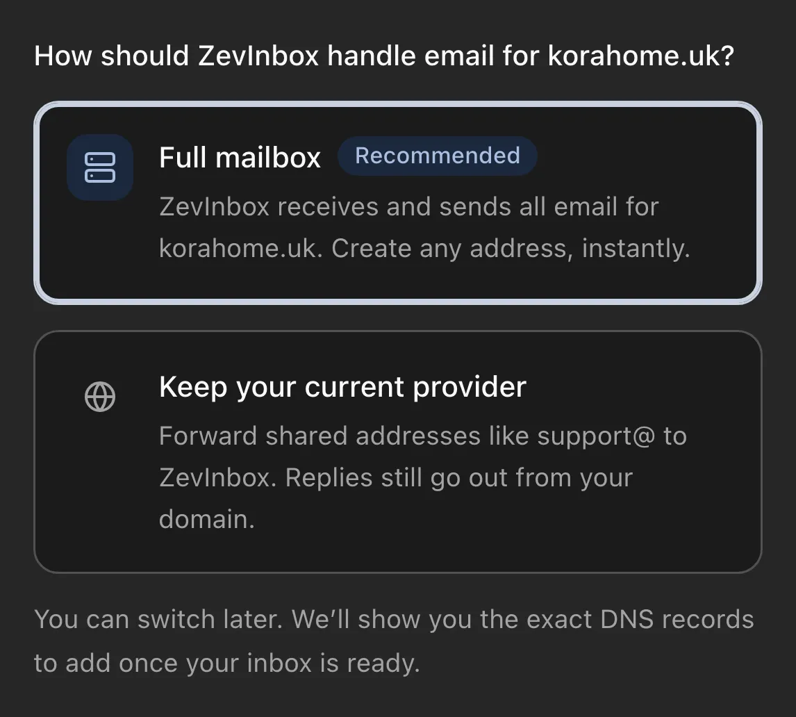 Adding a domain, with the choice between Full mailbox and keeping the current provider.