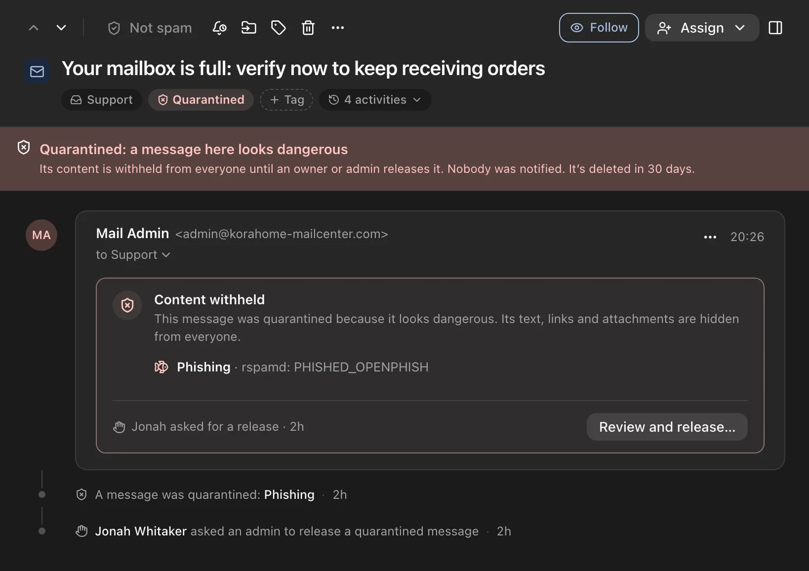 A quarantined message: its content is withheld until an owner or admin releases it.