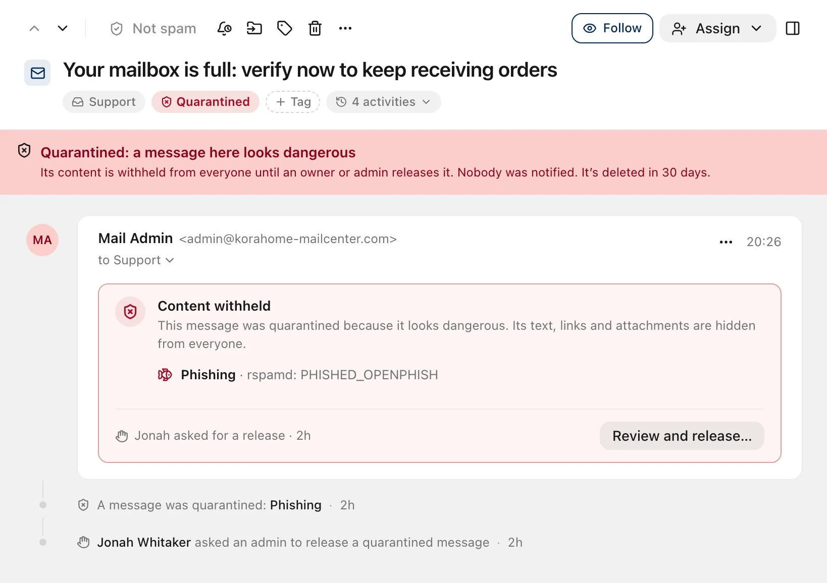 A quarantined message: its content is withheld until an owner or admin releases it.