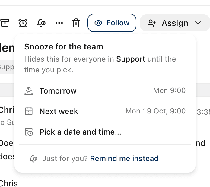 The Snooze for the team menu: Tomorrow, Next week, Pick a date and time, and Remind me instead.